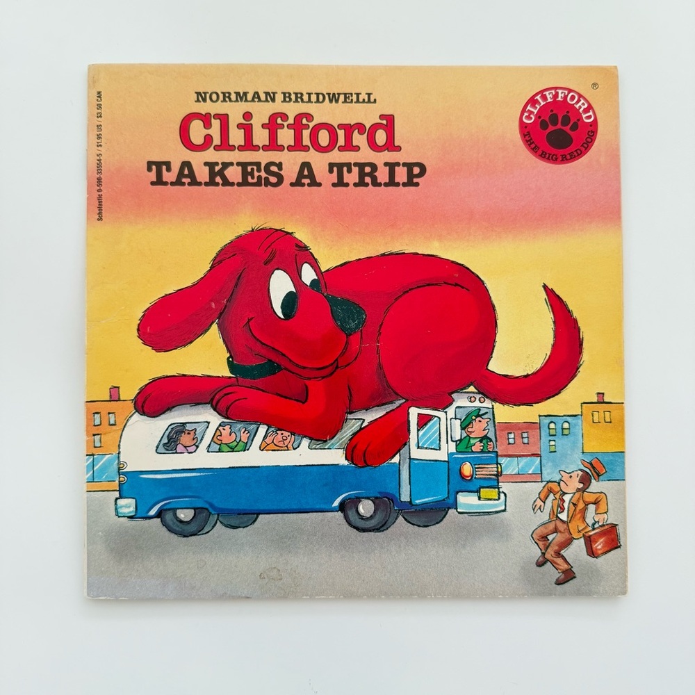 Clifford Takes a Trip Vintage Scholastic Book- Clifford the Big Red Dog
